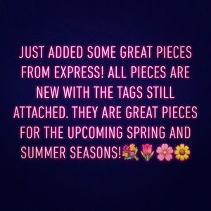 Selling new Express pieces!